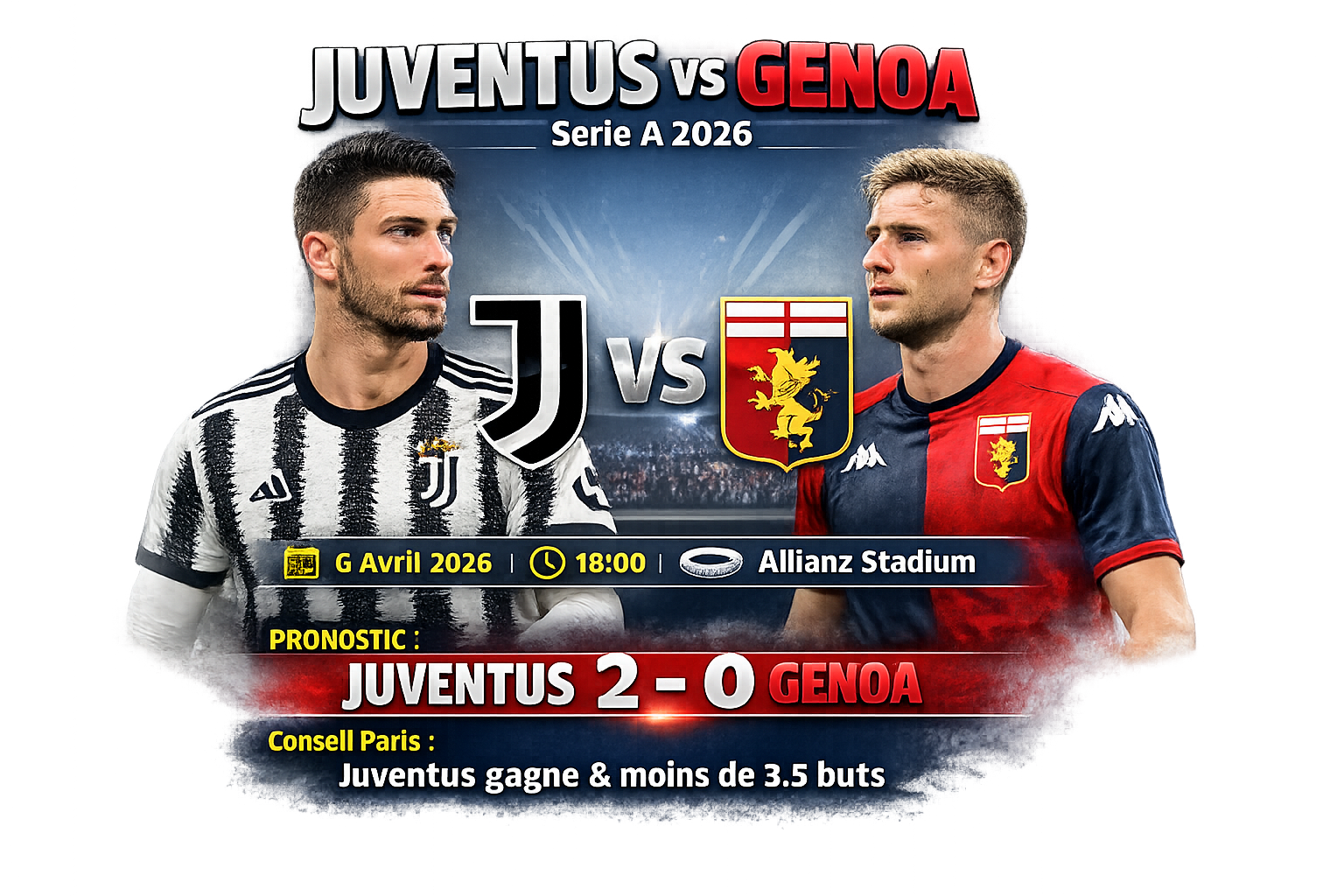 Juventus vs Genoa : la Vieille Dame veut confirmer face à un Genoa en difficulté